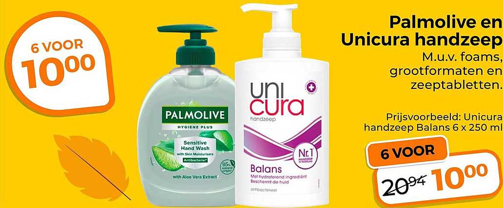 Palmolive en Unicura handzeep 6 voor 10.00
