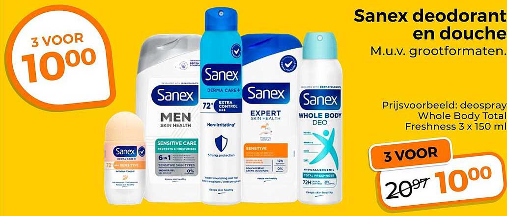 Sanex deodorant en douche M.u.v. grootformaten. 3 VOOR
