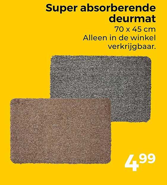 Super absorberende deurmat 70 x 45 cm Alleen in de winkel verkrijgbaar.