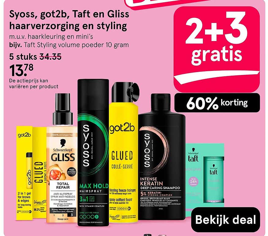 Syoss, got2b, Taft en Gliss haarverzorging en styling 2+3 gratis