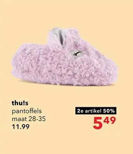 thu!s pantoffels maat 28-35 2e artikel 50%