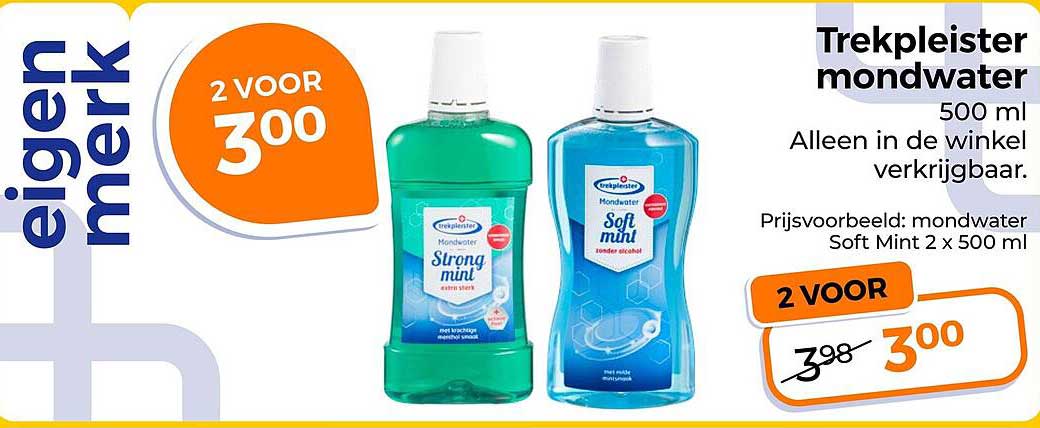 Trekpleister mondwater 500 ml 2 VOOR 300