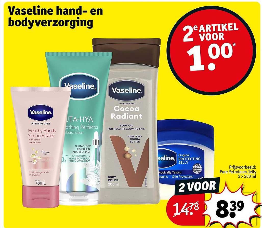 Vaseline hand- en bodyverzorging 2e artikel voor 1.00*
