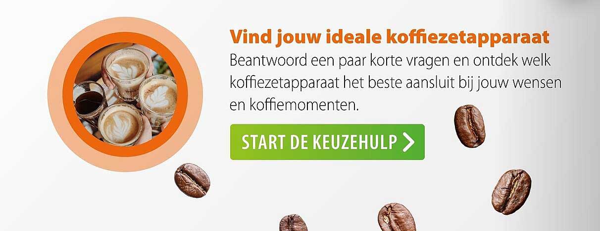 Vind jouw ideale koffiezetapparaat