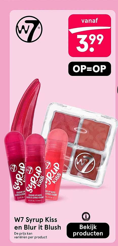 W7 Syrup Kiss en Blur it Blush