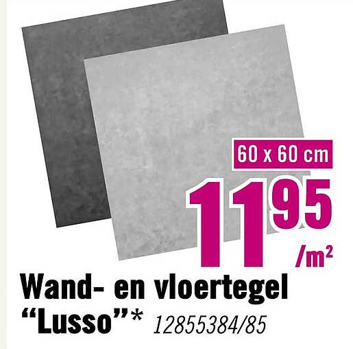 Wand- en vloertegel “Lusso”