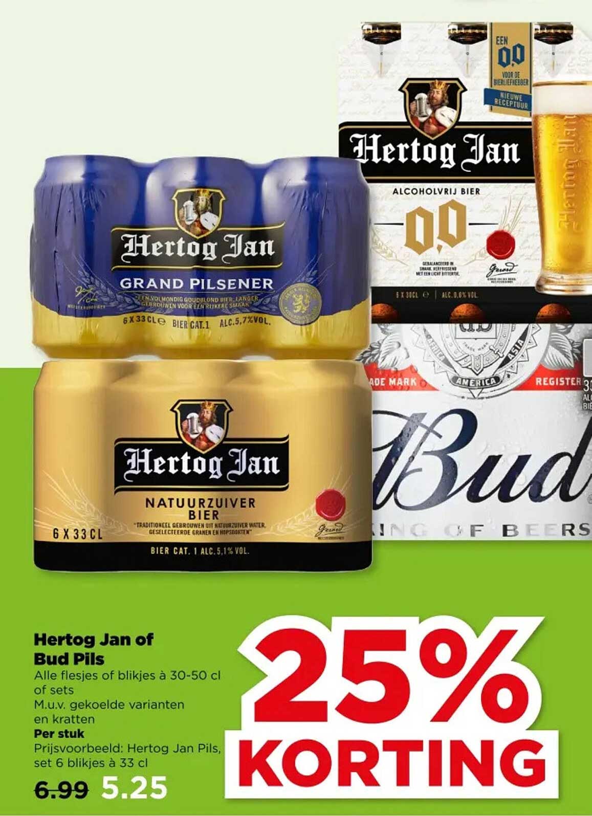 Hertog Jan of Bud Pils