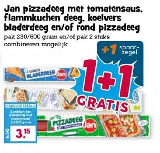 Jan pizzadeeg met tomatensaus, flammkuchen deeg, koelvers bladerdeeg en/of rond pizzadeeg