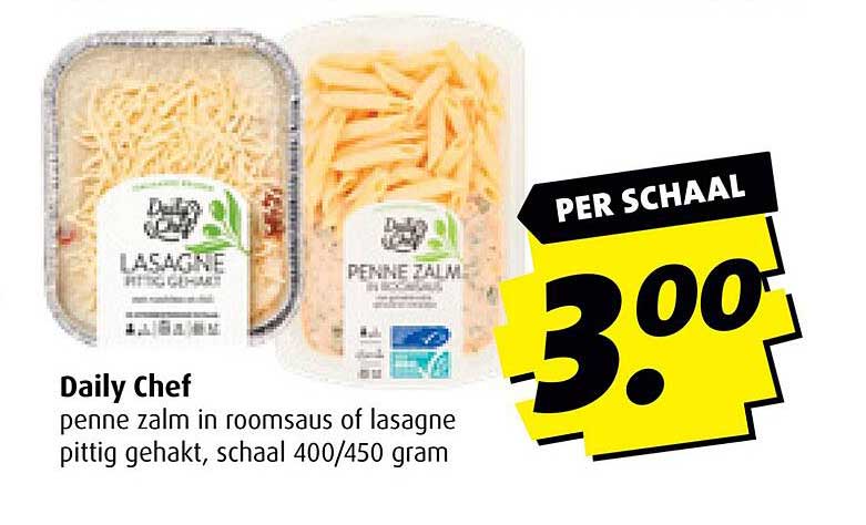Daily Chef penne zalm in roomsaus of lasagne pittig gehakt, schaal 400/450 gram