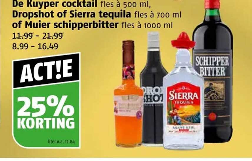 De Kuyper cocktail fles à 500 ml, Dropshot of Sierra tequila fles à 700 ml of Muier schipperbitter fles à 1000 ml