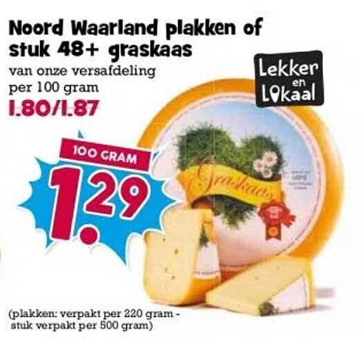 Noord Waarland plakken of stuk 48+ graskaas van onze versafdeling per 100 gram