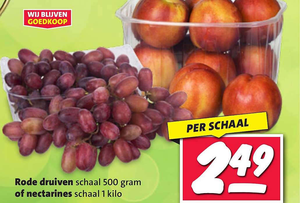 Rode druiven schaal 500 gram of nectarines schaal 1 kilo