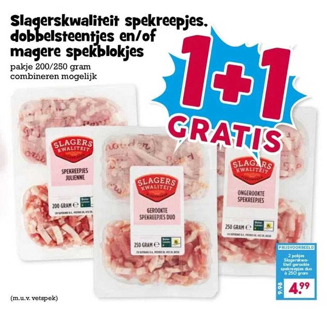 Slagerskwaliteit spekreepjes, dobbelsteentjes en/of magere spekblokjes