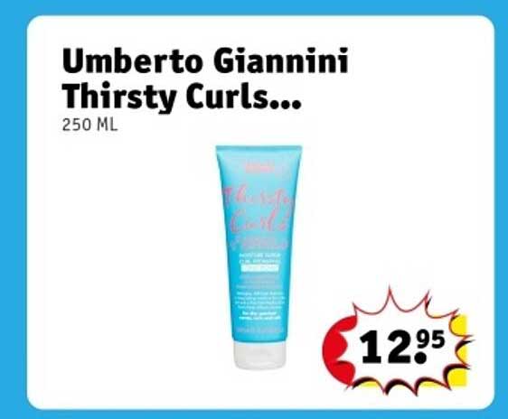 Umberto Giannini Thirsty Curls...