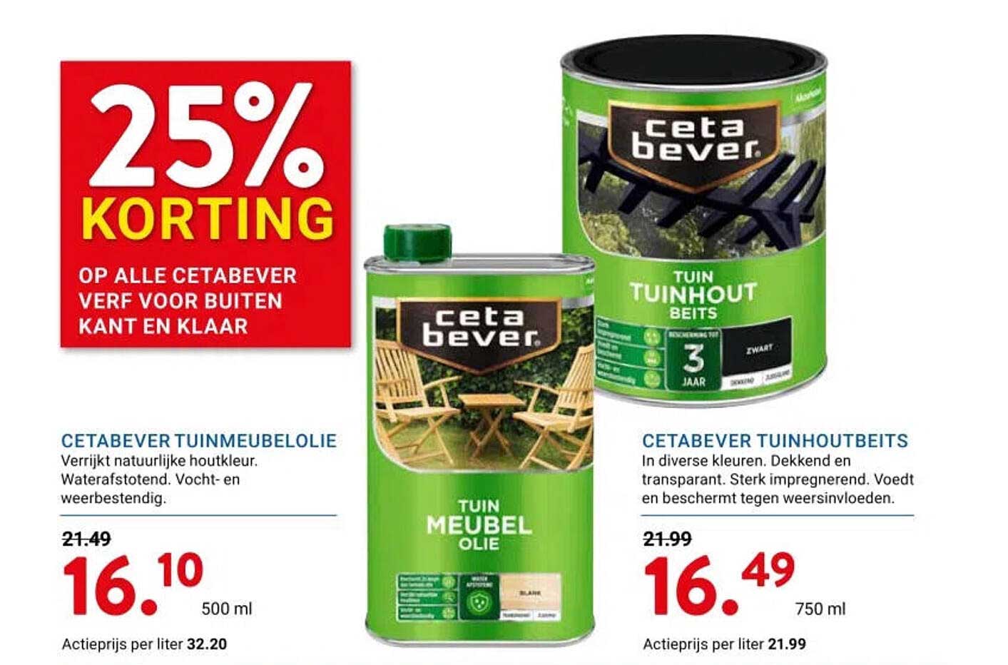 25% KORTING OP ALLE CETABEVER VERF VOOR BUITEN KANT EN KLAAR
