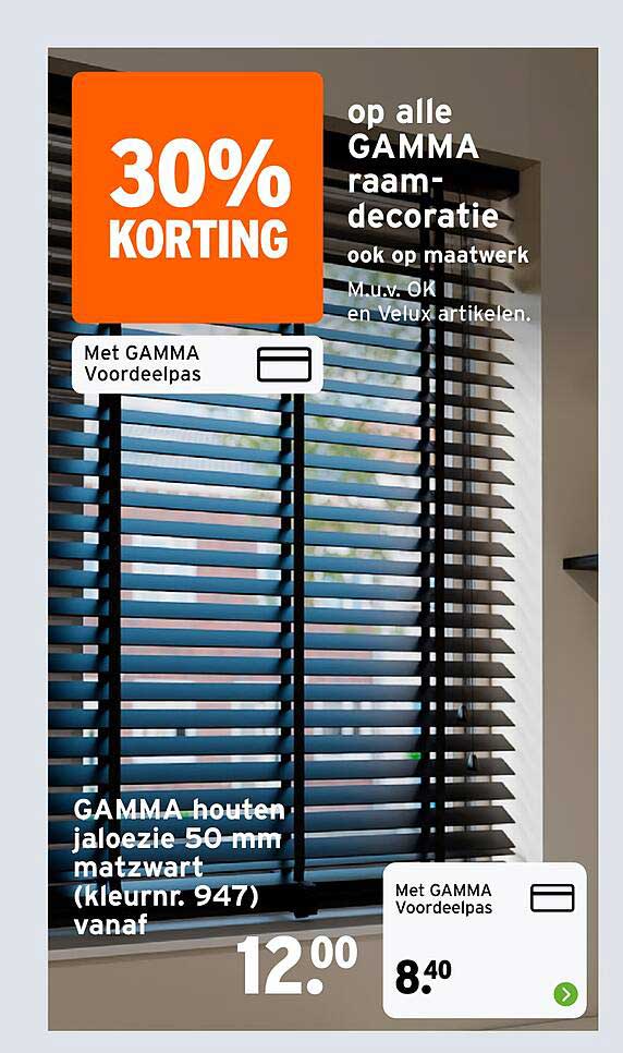 30% KORTING op alle GAMMA raamdecoratie ook op maatwerk M.u.v. OK en Velux artikelen. Met GAMMA Voordeelpas GAMMA houten jaloezie 50 mm matzwart (kleurnr. 947) vanaf