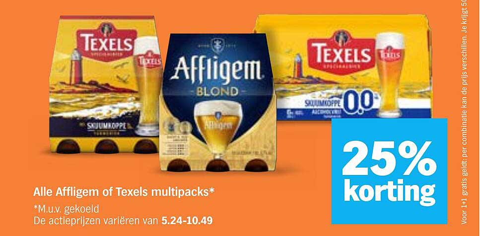 Alle Affligem of Texels multipacks* 25% korting