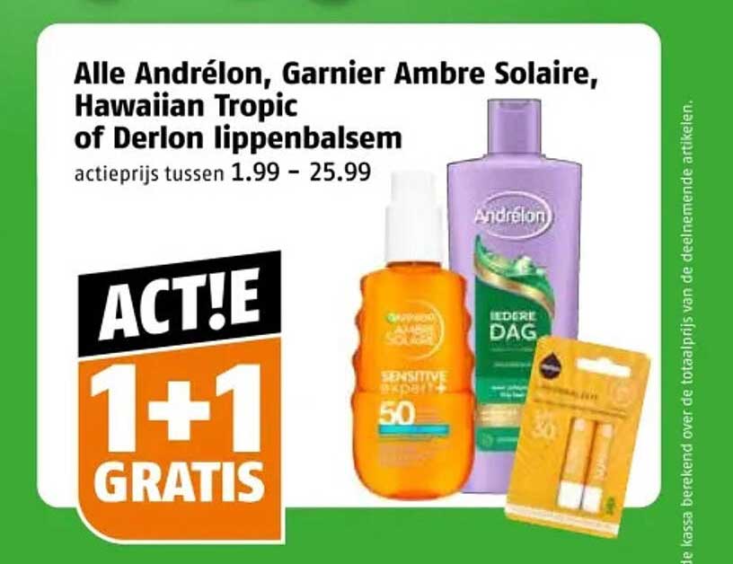 Alle Andrélon, Garnier Ambre Solaire, Hawaiian Tropic of Derlon lippenbalsem 1+1 gratis