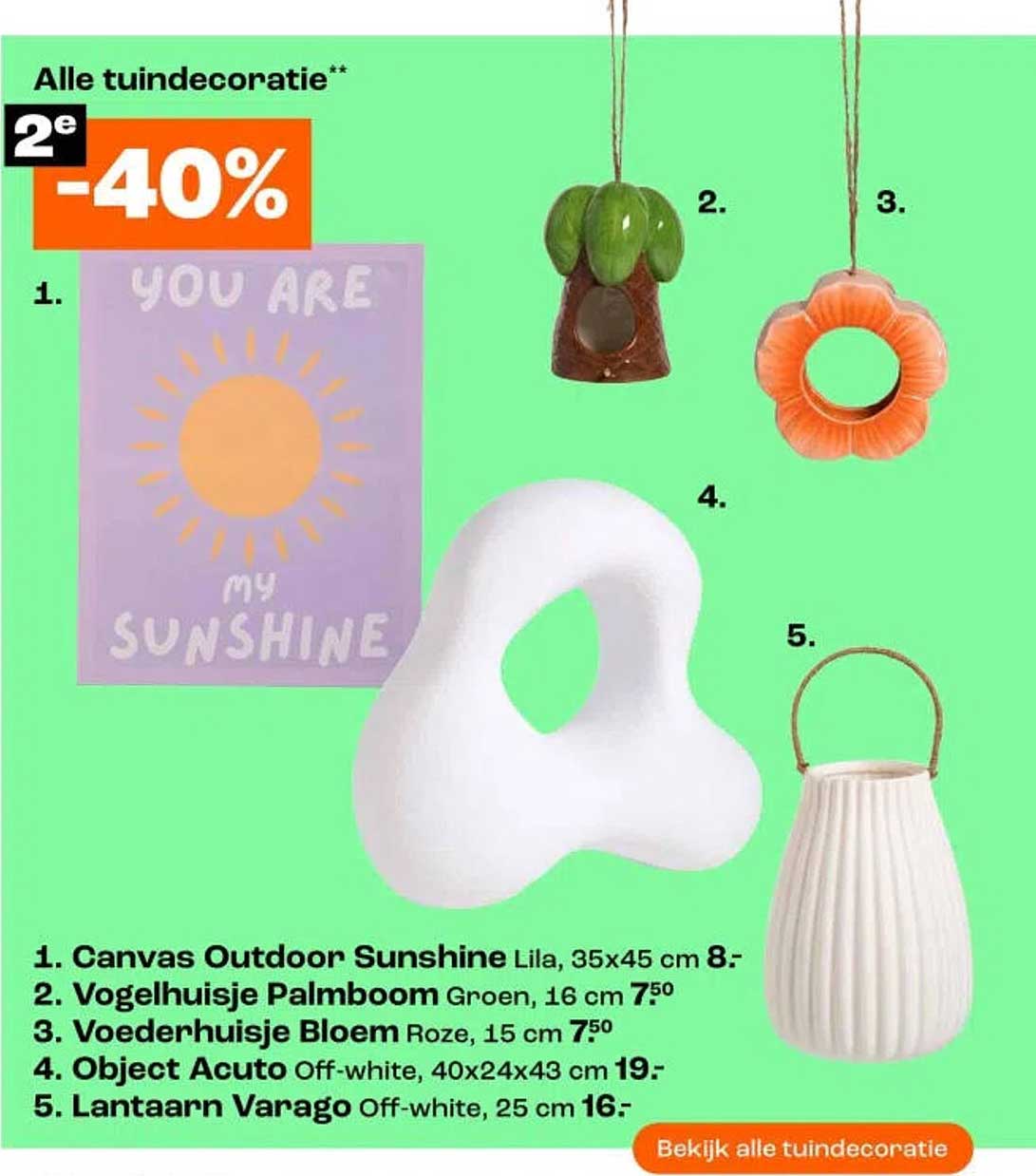 Alle tuindecoratie** 2e -40%