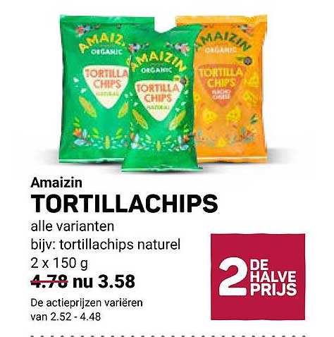 Amazin TORTILLACHIPS alle varianten bijv: tortillachips naturel 2 x 150 g 2e halve prijs