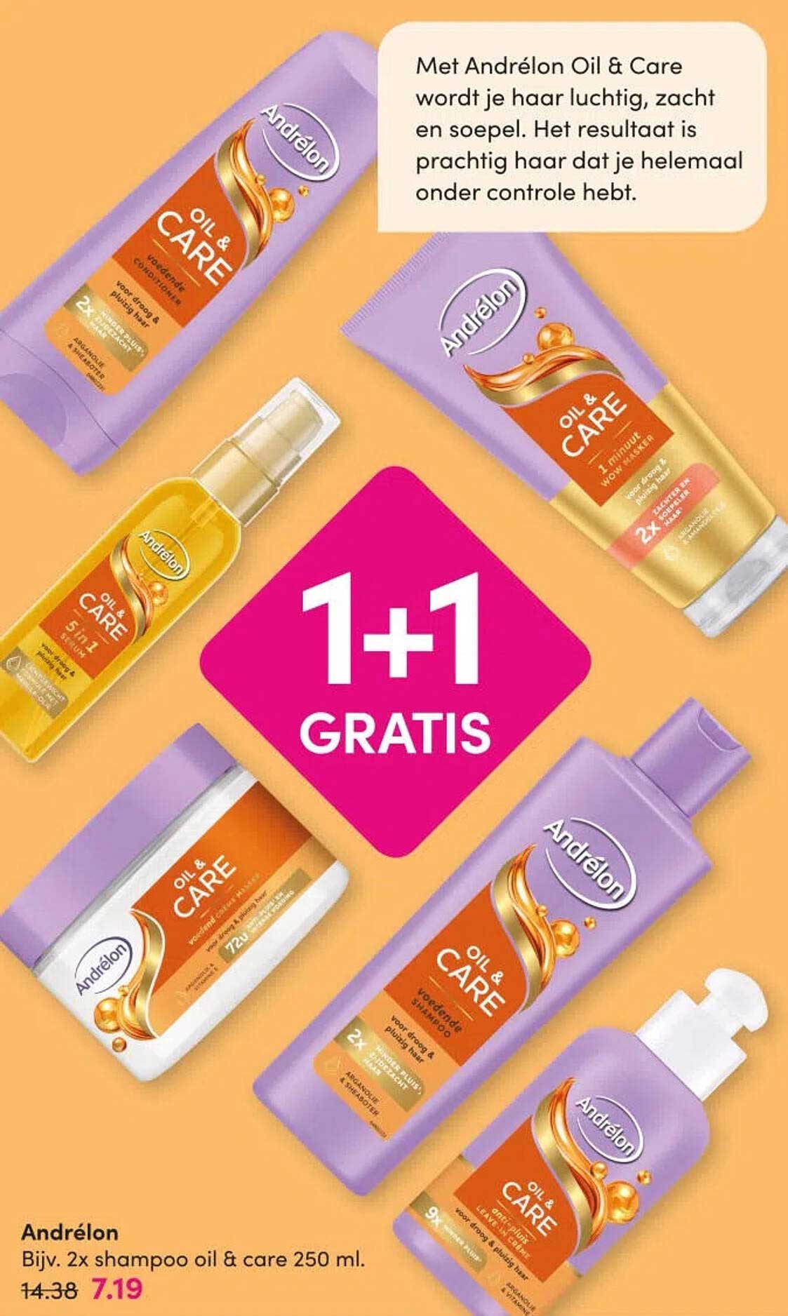 Andrélon Bijv. 2x shampoo oil & care 250 ml. 1+1 gratis