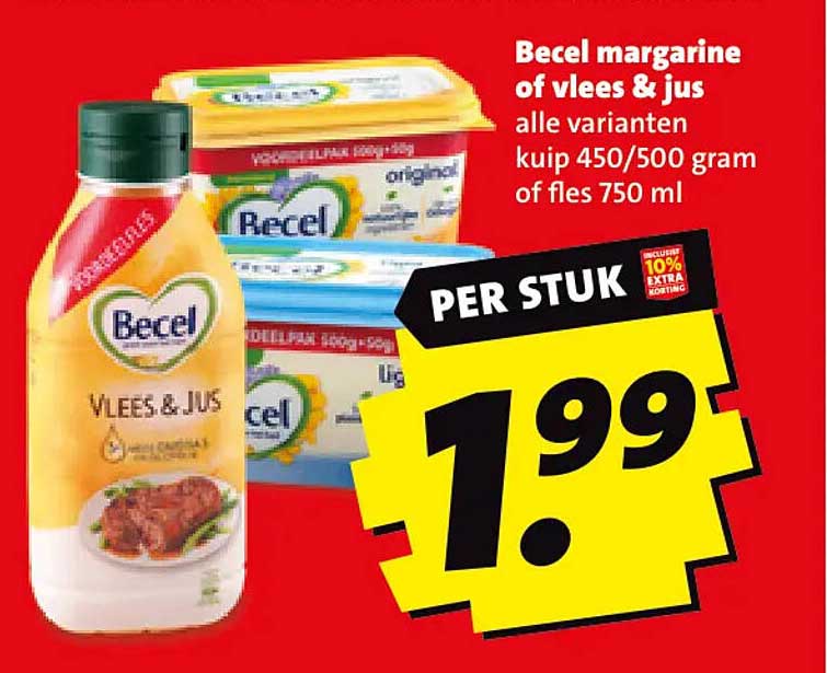 Becel margarine of vlees & jus alle varianten kuip 450/500 gram of fles 750 ml PER STUK