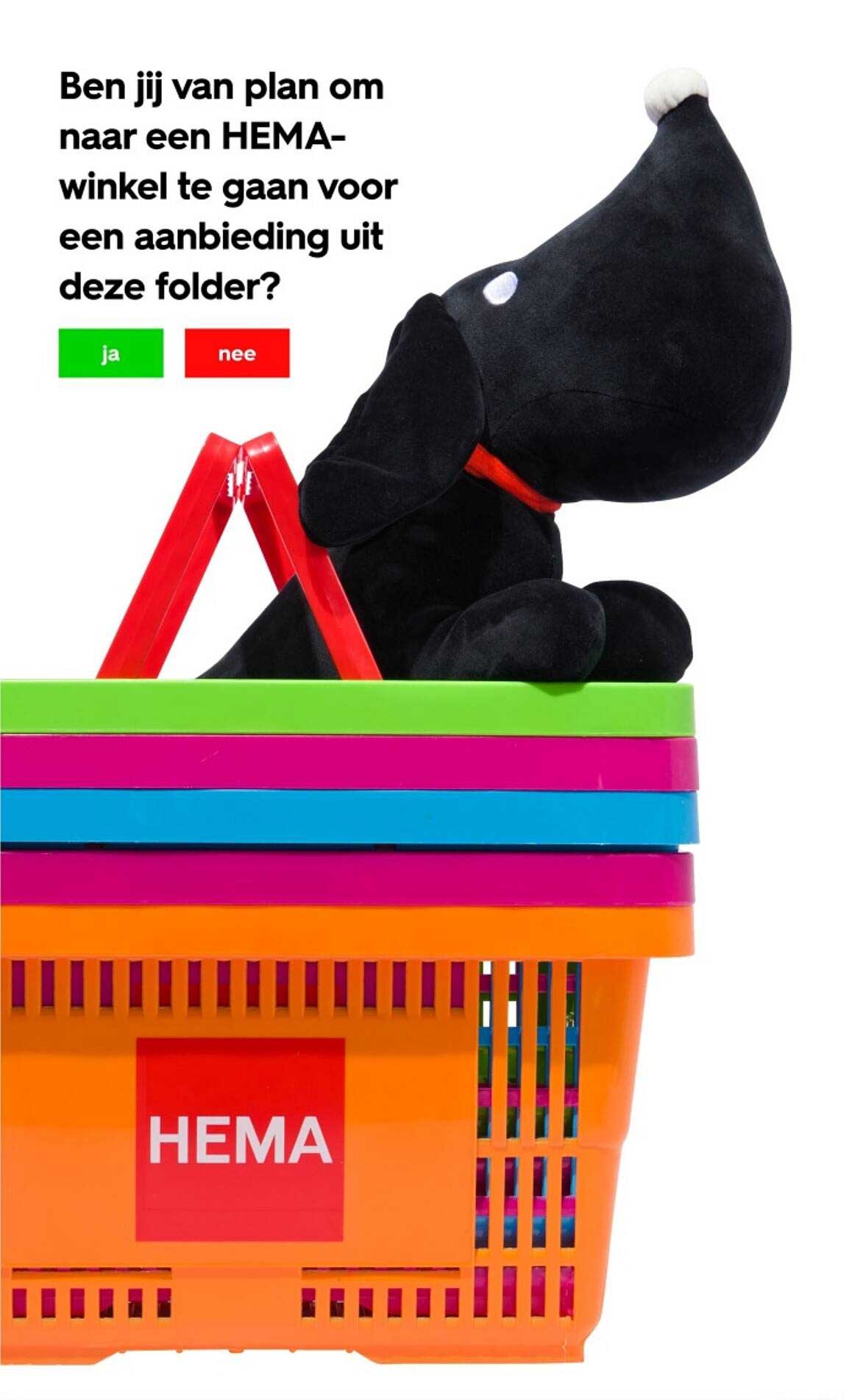 Ben jij van plan om naar een HEMA-winkel te gaan voor een aanbieding uit deze folder?