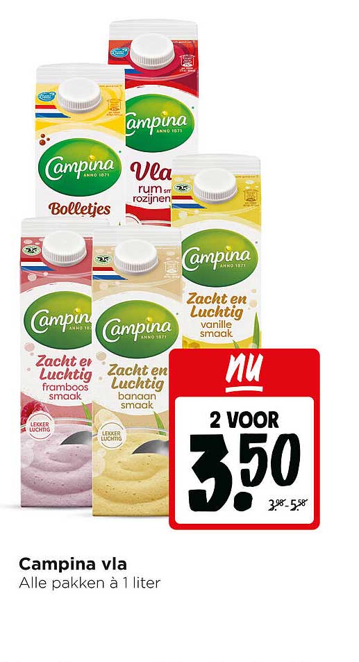 Campina vla Alle pakken à 1 liter 2 VOOR 3.50