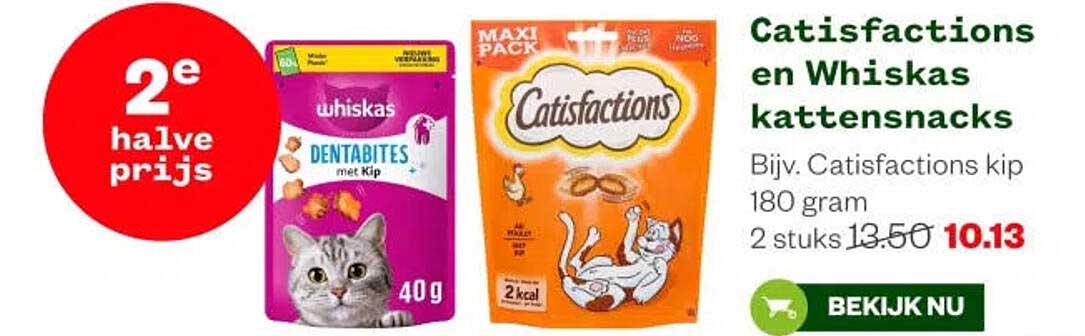 Catisfactions en Whiskas kattensnacks 2e halve prijs