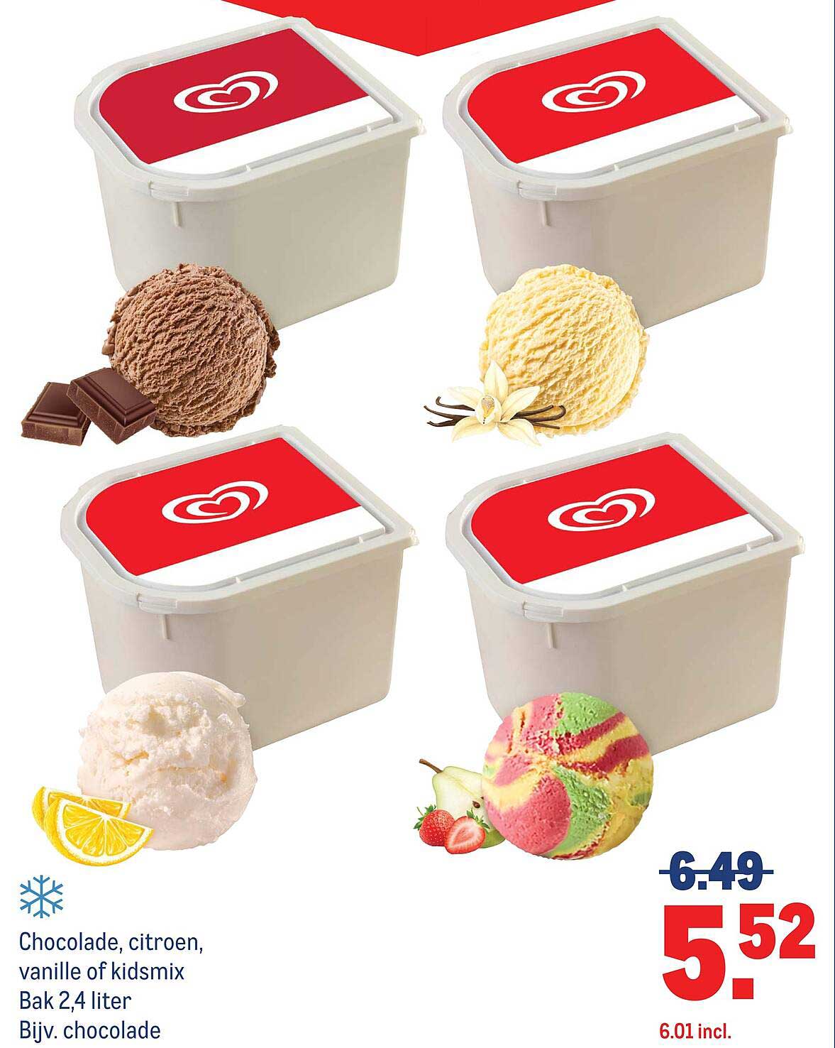 Chocolade, citroen, vanille of kidsmix Bak 2,4 liter Bijv. chocolade