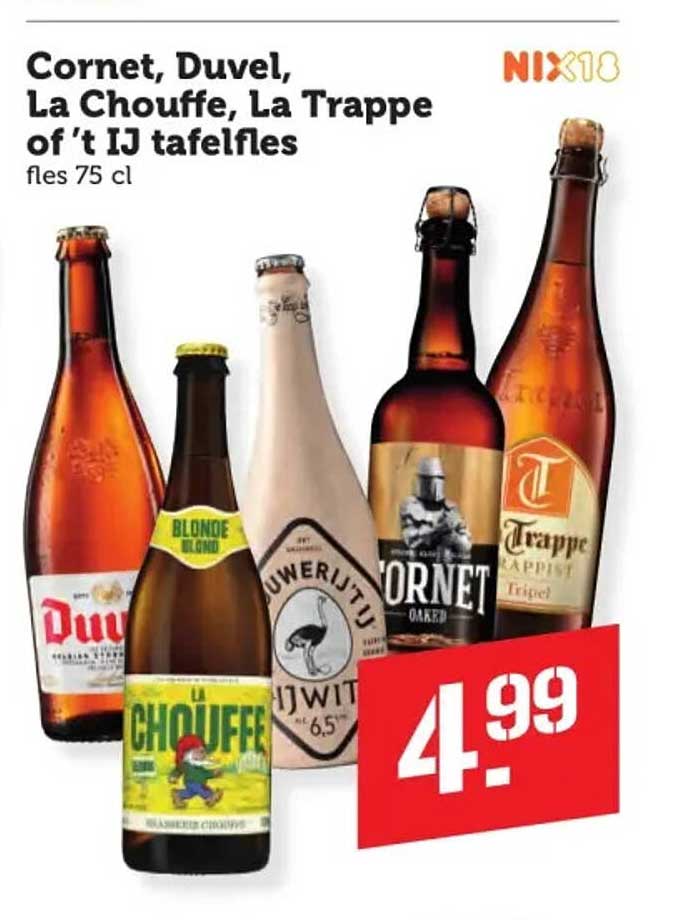 Cornet, Duvel, La Chouffe, La Trappe of 't IJ tafel fles 75 cl