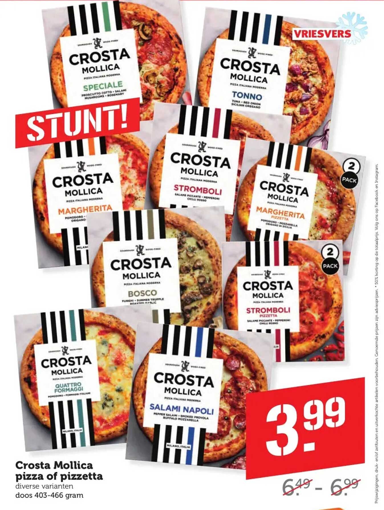Crosta Mollica pizza of pizzetta diverse varianten dooS 403-466 gram