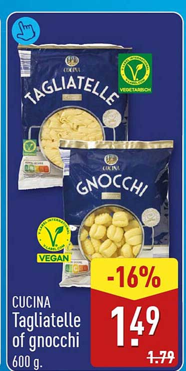 CUCINA Tagliatelle of gnocchi 600 g -16%