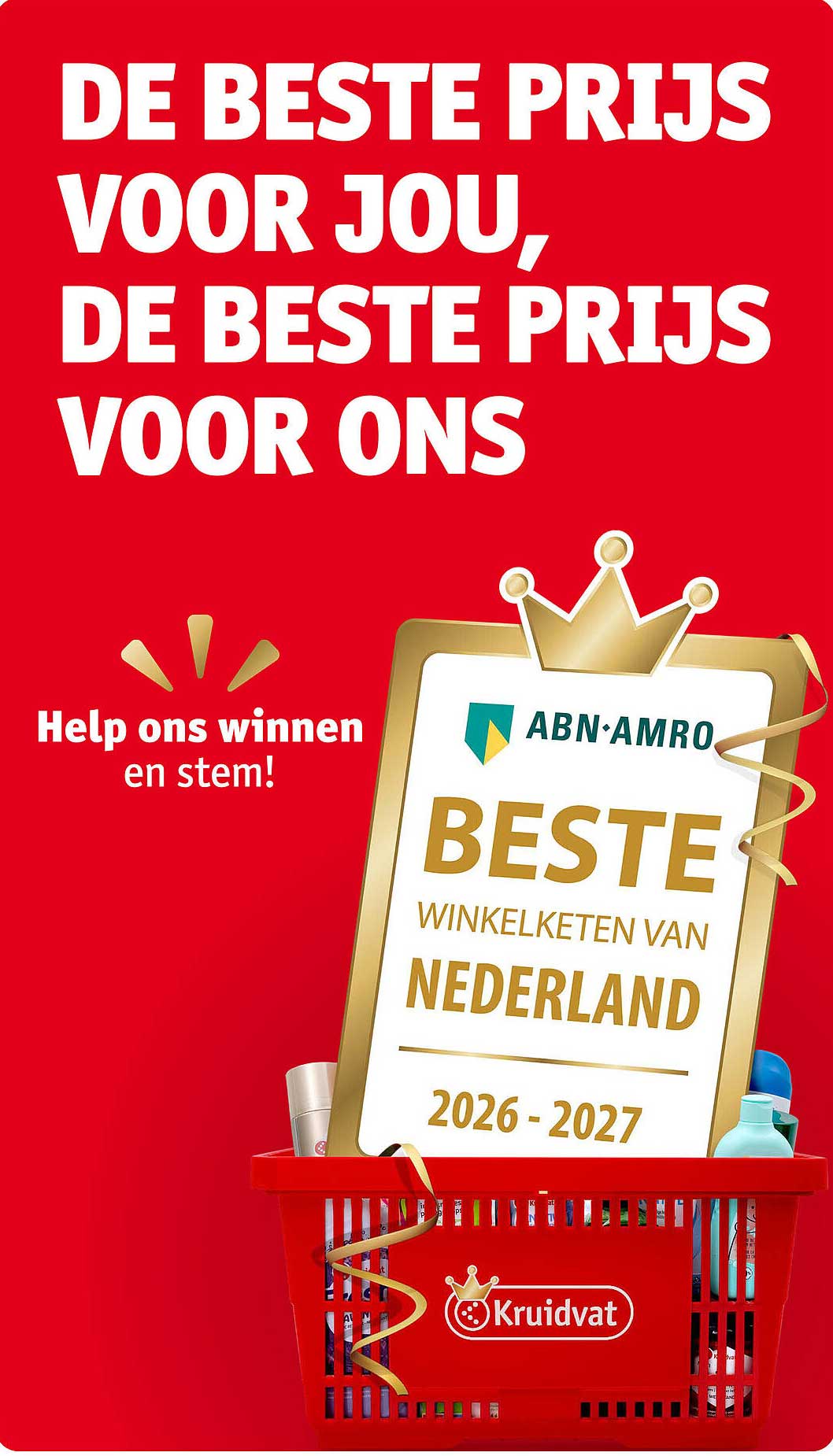DE BESTE PRIJS VOOR JOU, DE BESTE PRIJS VOOR ONS