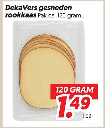 DekaVers gesneden rookkkaas Pak ca. 120 gram..