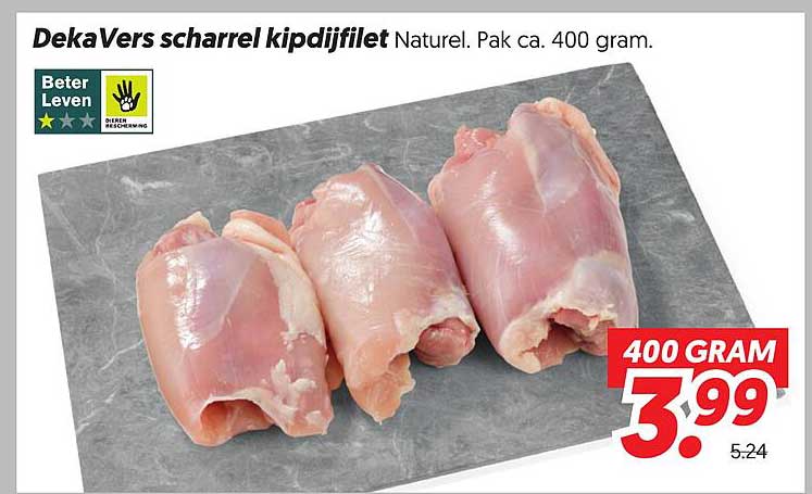 DekaVers scharrel kipdijfilet Naturel. Pak ca. 400 gram.