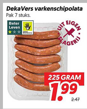DekaVers varkenschipolata Pak 7 stuks.