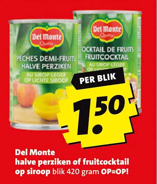 Del Monte halve perziken of fruitcocktail op siroop blik 420 gram OP=OP! PER BLIK