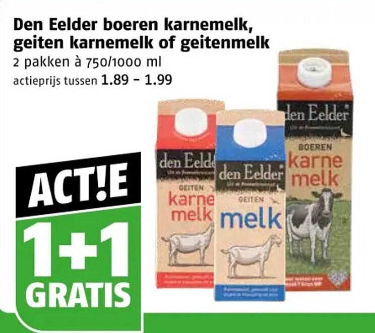 Den Eelder boeren karnemelk, geiten karnemelk of geitenmelk 1+1 gratis