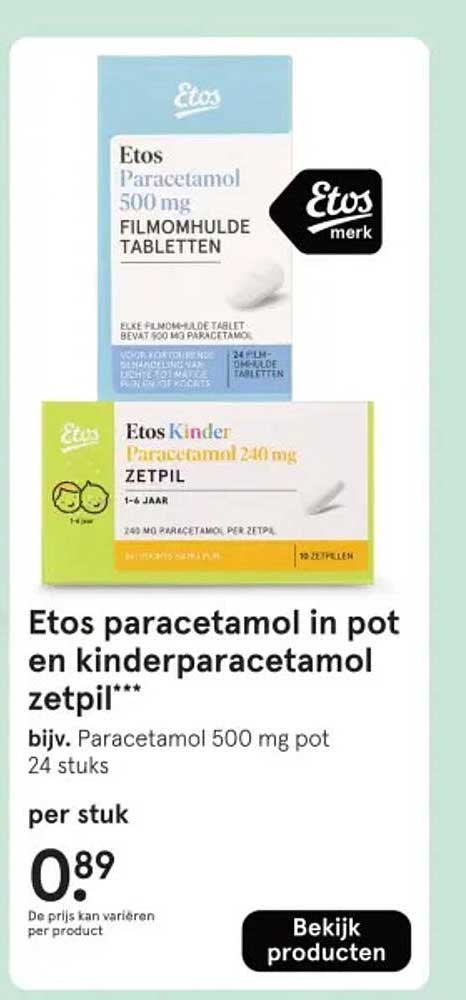 Etos paracetamol in pot en kinderparacetamol zetpil***