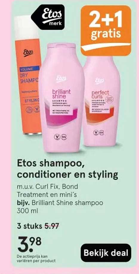 Etos shampoo, conditioner en styling 2+1 gratis