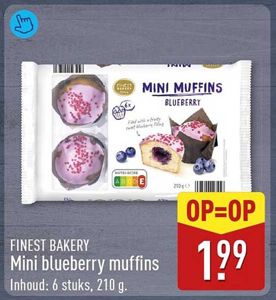 FINEST BAKERY Mini blueberry muffins OP=OP