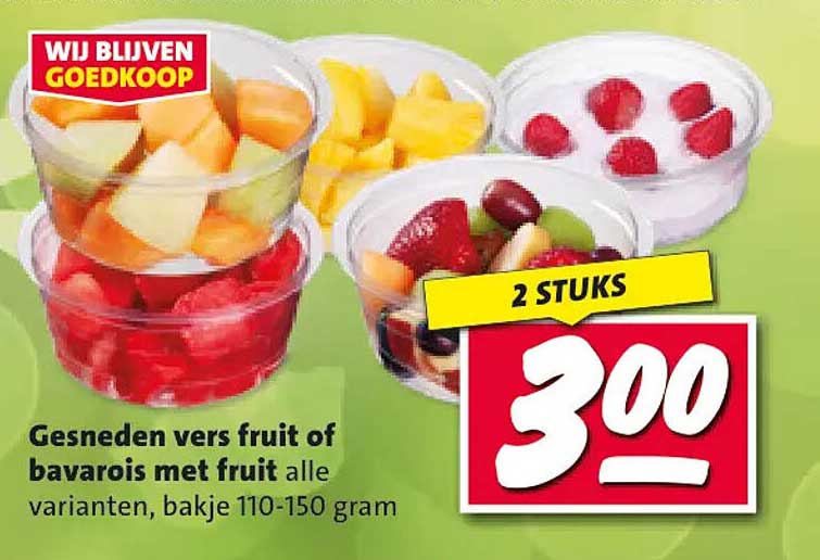 Gesneden vers fruit of bavarois met fruit alle varianten, bakje 110-150 gram