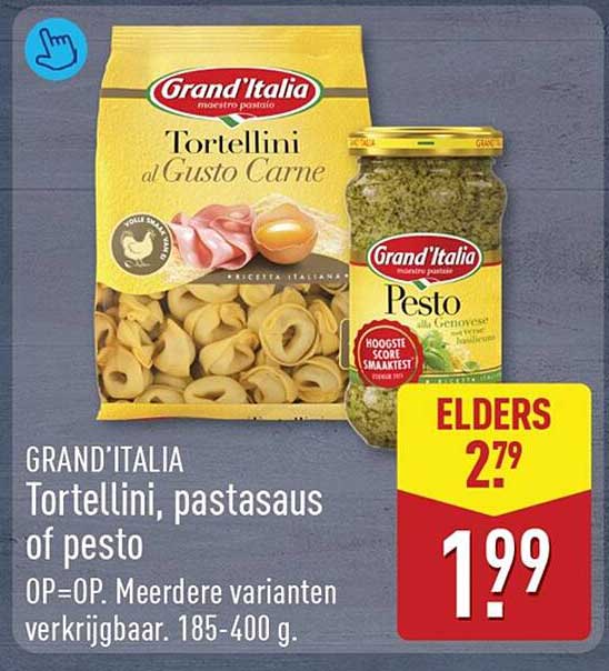 GRAND'ITALIA Tortellini, pastasaus of pesto OP=OP. Meerdere varianten verkrijgbaar. 185-400 g.