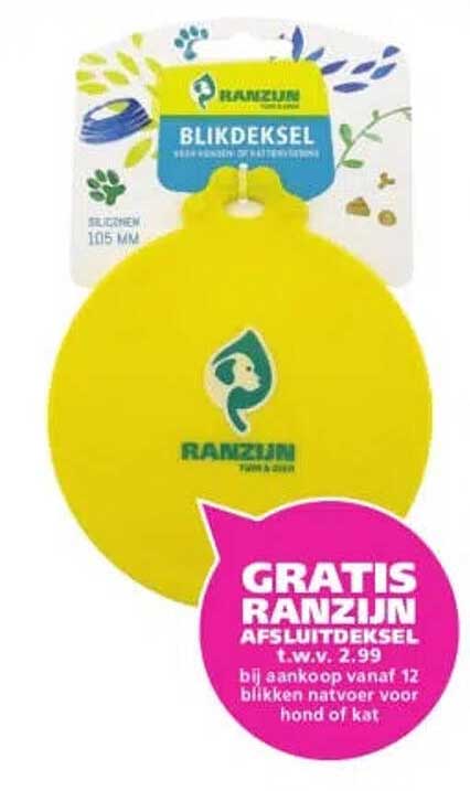 GRATIS RANZIJN AFSLUITDEKSEL t.w.v. 2.99 bij aankoop vanaf 1Z blikken natvoer voor hond of kat