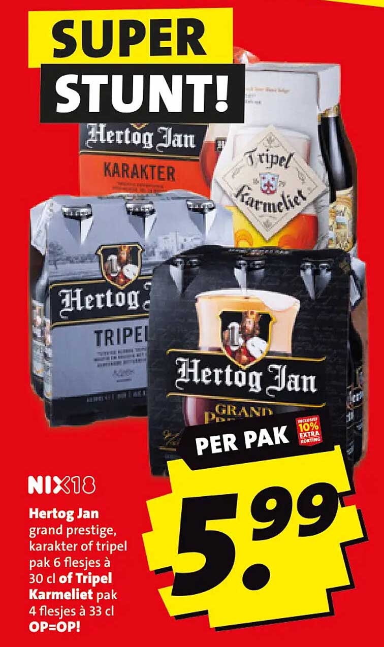 Hertog Jan grand prestige, karakter of tripel pak 6 flesjes à 30 cl of Tripel Karmeliet pak 4 flesjes à 33 cl OP=OP!