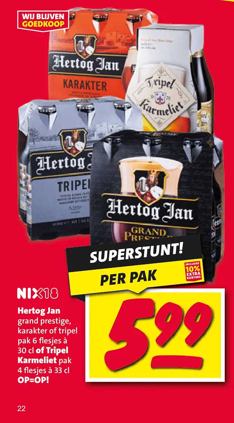 Hertog Jan grand prestige, karakter of tripel pak 6 flesjes à 30 cl of Tripel Karmeliet pak 4 flesjes à 33 cl OP=OP!