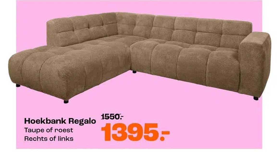 Hoekbank Regalo Taupe of roest Rechts of links