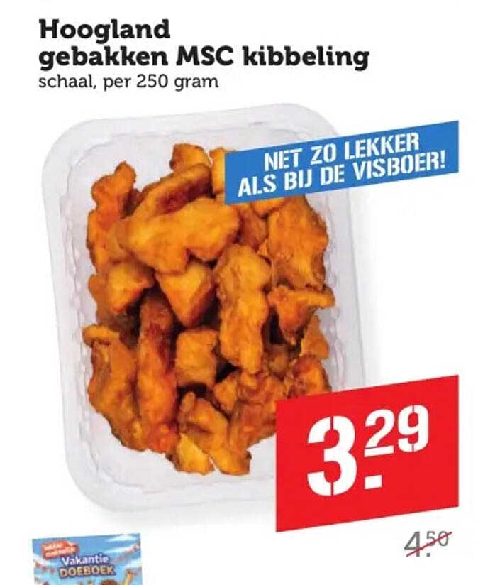 Hoogland gebakken MSC kibbeling schaal, per 250 gram