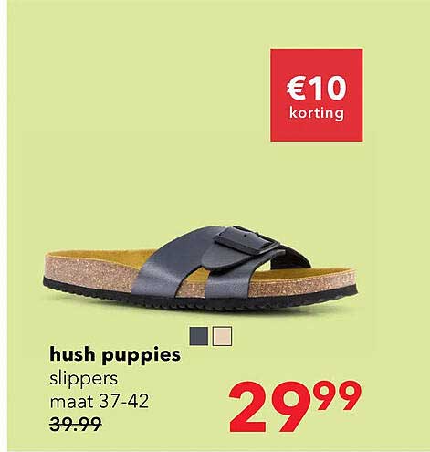 hush puppies slippers maat 37-42 €10 korting